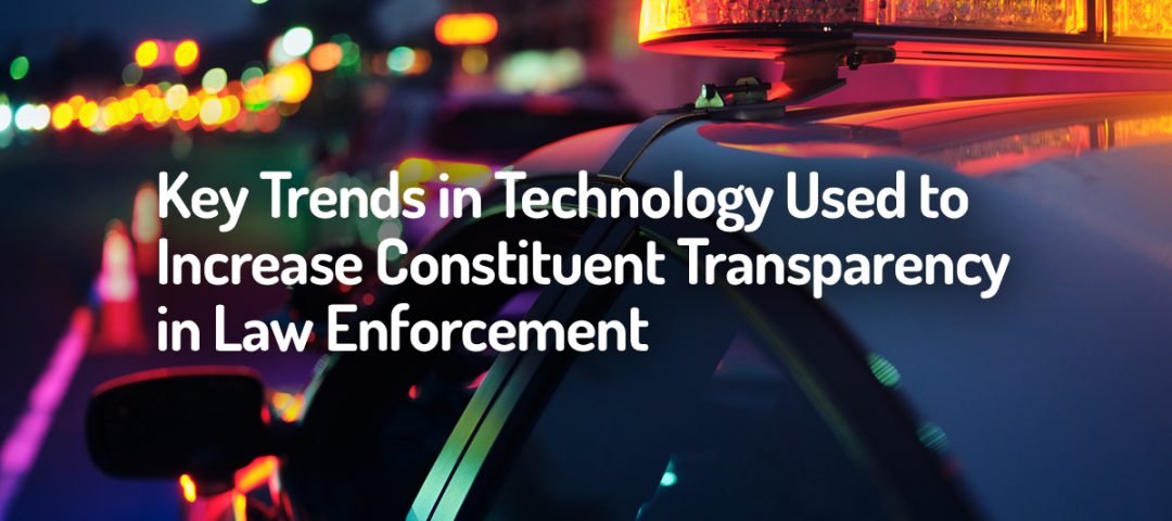 Key Law Enforcement Trends